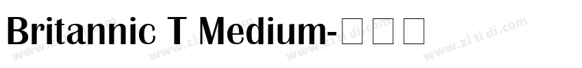 Britannic T Medium字体转换